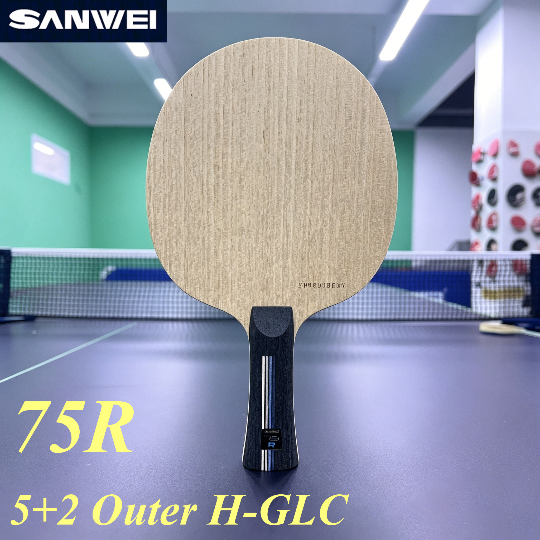 Table Tennis Blades - SANWEI 75R 5+2 Outer H-GLC Table